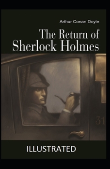 Paperback The Return of Sherlock Holmes By Arthur Conan Doyle (Annotated) Book