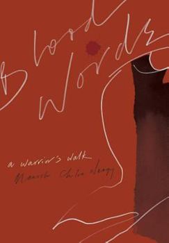 Hardcover Blood Words: A Warrior's Walk Book