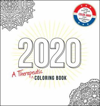 Paperback 2020: A Therapeutic Coloring Book