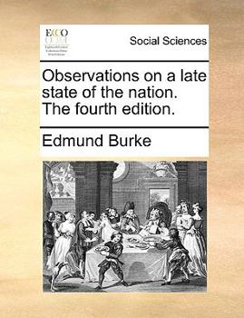 Paperback Observations on a Late State of the Nation. the Fourth Edition. Book