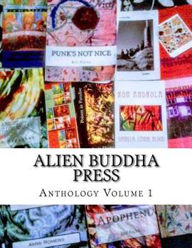 Alien Buddha Press : Anthology V1 (All Color)