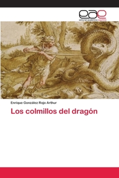 Paperback Los colmillos del dragón [Spanish] Book