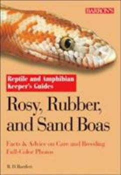 Paperback Rosy, Rubber, and Sand Boas Book