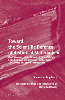 Hardcover Toward the Scientific Defence of Historical Materialism Book