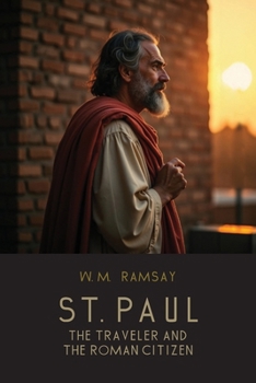 St. Paul the Traveler and the Roman Citizen