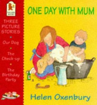Paperback One Day with Mum (First Picture Books) Book