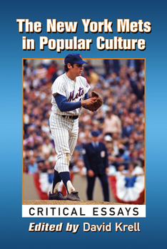 Paperback The New York Mets in Popular Culture: Critical Essays Book