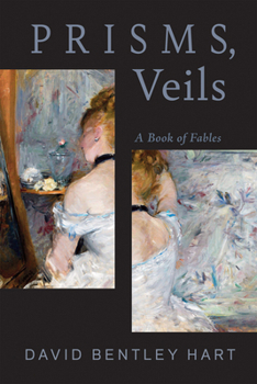 Hardcover Prisms, Veils: A Book of Fables Book