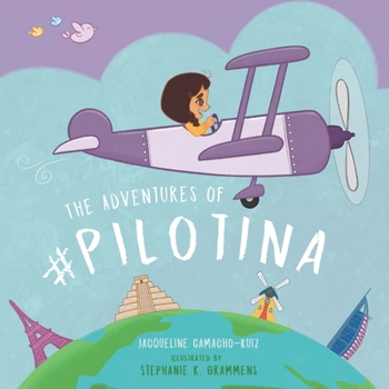 Paperback The Adventures of Pilotina Book