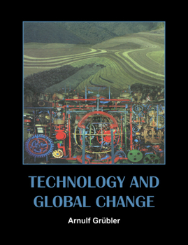 Paperback Technology and Global Change Book