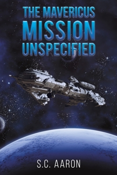 Paperback The Mavericus: Mission Unspecified Book