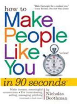 Paperback How to Make People Like You in 90 Seconds or Less! Book