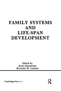 Hardcover Family Systems and Life-span Development Book