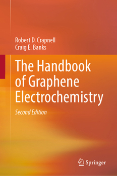 Hardcover The Handbook of Graphene Electrochemistry Book