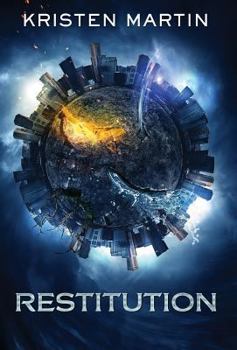 Restitution - Book #3 of the Alpha Drive