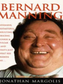 Paperback Bernard Manning: A Biography Book