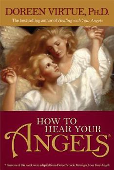 Paperback How to Hear Your Angels Book
