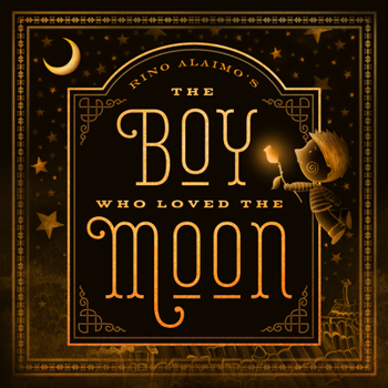 Hardcover The Boy Who Loved the Moon Book