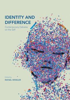 Paperback Identity and Difference: Contemporary Debates on the Self Book