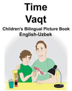 Paperback English-Uzbek Time/Vaqt Children's Bilingual Picture Book