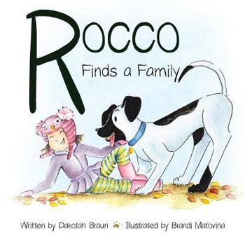 Paperback Rocco Finds a Family Book