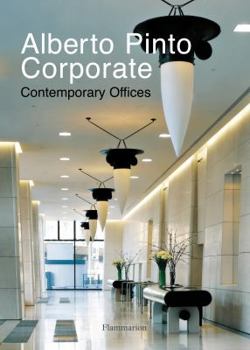 Hardcover Alberto Pinto Corporate: Contemporary Offices Book