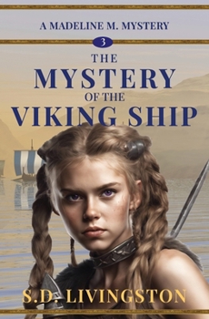 The Mystery of the Viking Ship (Madeline M. Mysteries)