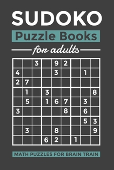 Paperback Sudoku Puzzle book for Adults: Twin Math Puzzles for Brain Train, 100 Pages, 6X9 inches Book