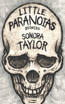 Paperback Little Paranoias: Stories Book