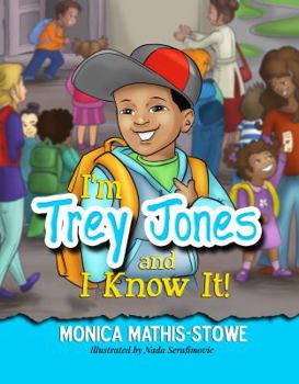 Paperback I'm Trey Jones and I Know It! Book
