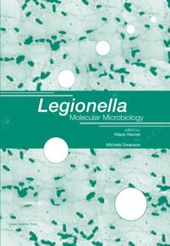 Hardcover Legionella: Molecular Microbiology Book