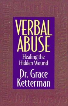 Paperback VERBAL ABUSE- HEALING THE HIDDEN WOUND Book