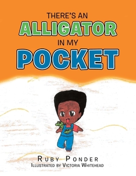 Paperback There's an Alligator in My Pocket Book