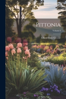 Paperback Pittonia; Volume I Book