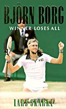 Paperback Bjorn Borg: Winner Loses All Book