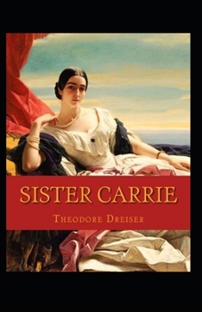 Paperback Sister Carrie Annotated Book