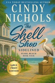 Paperback The Shell Shop Sidelined Large Print Edition [Large Print] Book