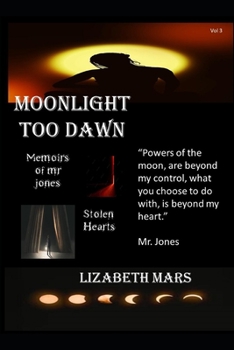 Paperback moonlight to dawn: volume three Book