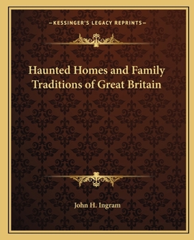 Paperback Haunted Homes and Family Traditions of Great Britain Book