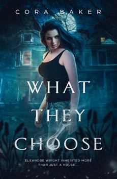 Paperback What They Choose Book