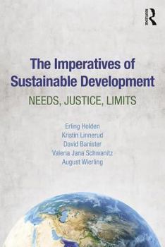 Paperback The Imperatives of Sustainable Development: Needs, Justice, Limits Book