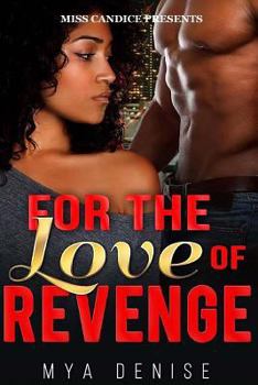 Paperback For The Love of Revenge Book