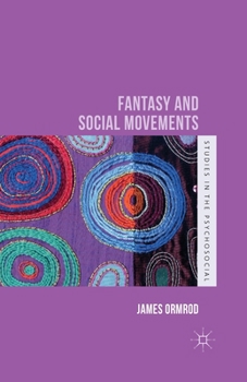 Paperback Fantasy and Social Movements Book