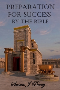 Paperback Preparation For Success By The Bible Book