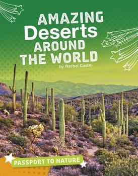 Hardcover Amazing Deserts Around the World Book