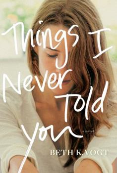 Hardcover Things I Never Told You Book