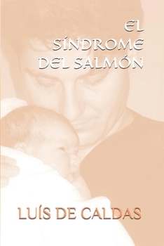 Paperback El Síndrome del Salmón [Spanish] Book
