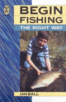 Paperback Begin Fishing the Right Way Book