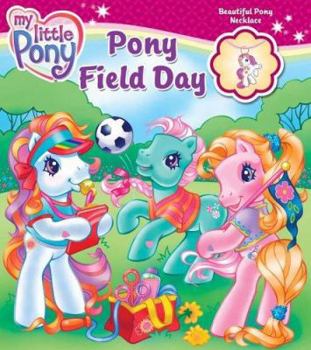 Board book Pony Field Day [With Pony Necklace] Book