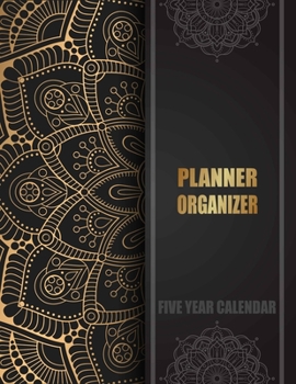 Paperback Planner Organizer Five Year Calendar: 5 Years Calendar Overview - Planner Organizer and Monthly Planner for 60 Months Planning with US Federal Holiday Book